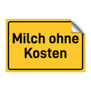 Milch ohne Kosten