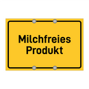 Milchfreies Produkt