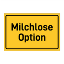 Milchlose Option