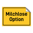 Milchlose Option