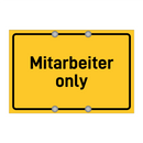 Mitarbeiter only