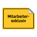 Mitarbeiter- exklusiv