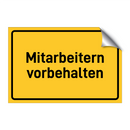 Mitarbeitern vorbehalten