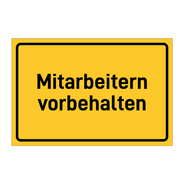 Mitarbeitern vorbehalten