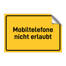 Mobiltelefone nicht erlaubt