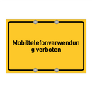 Mobiltelefonverwendung verboten