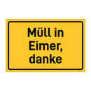 Müll in Eimer, danke