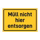 Müll nicht hier entsorgen