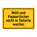 Müll und Papiertücher nicht in Toilette werfen
