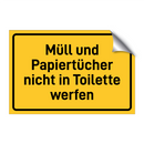 Müll und Papiertücher nicht in Toilette werfen