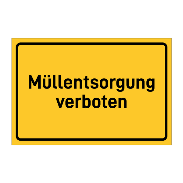 Müllentsorgung verboten
