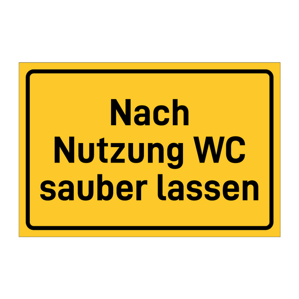 Nach Nutzung WC sauber lassen