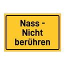 Nass - Nicht berühren