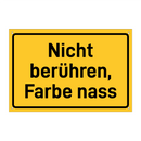 Nicht berühren, Farbe nass