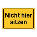 Nicht hier sitzen