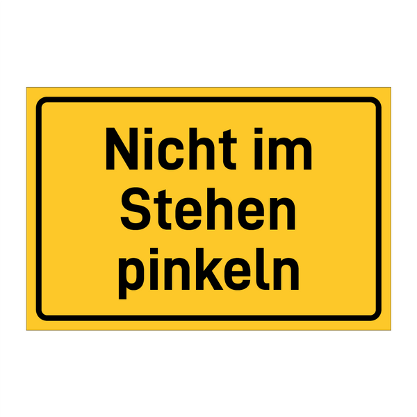 Nicht im Stehen pinkeln