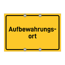 Aufbewahrungs- ort & Aufbewahrungs- ort & Aufbewahrungs- ort & Aufbewahrungs- ort