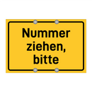 Nummer ziehen, bitte