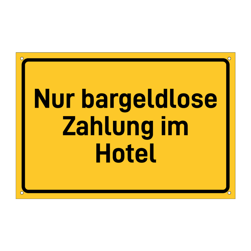 Nur bargeldlose Zahlung im Hotel