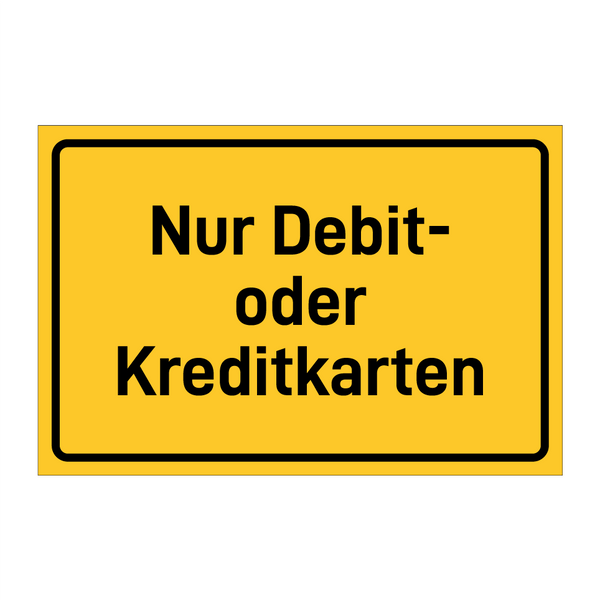 Nur Debit- oder Kreditkarten
