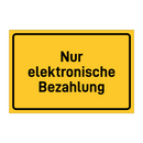 Nur elektronische Bezahlung