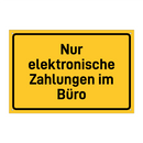 Nur elektronische Zahlungen im Büro