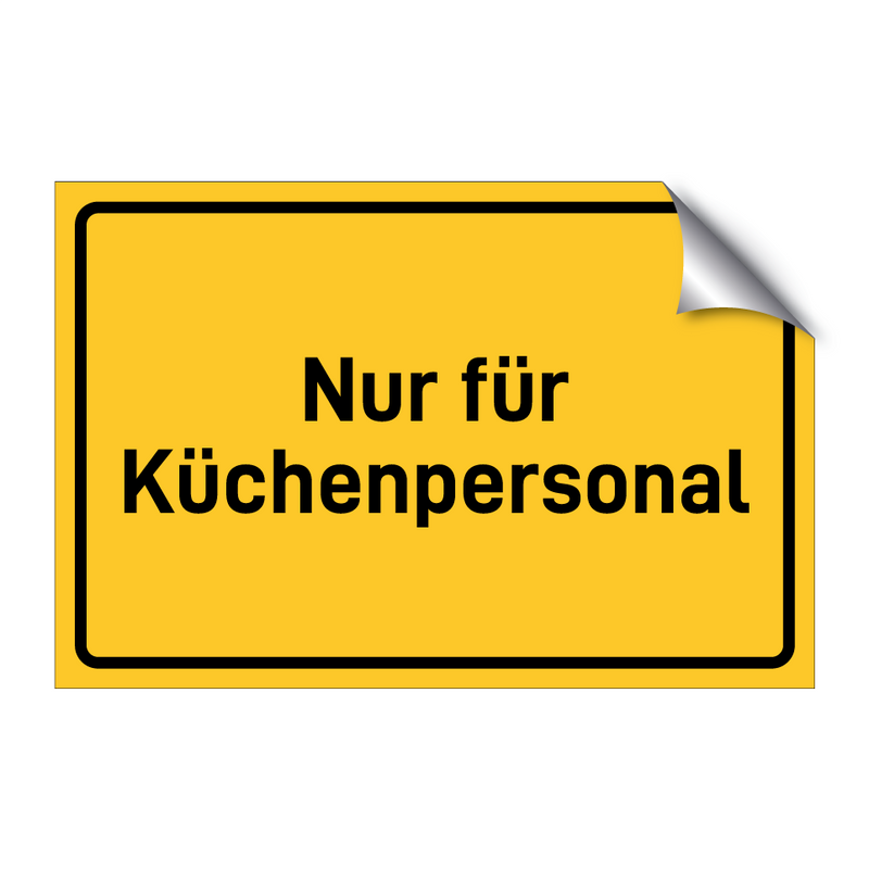 Nur für Küchenpersonal