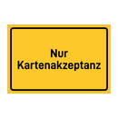 Nur Kartenakzeptanz