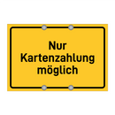 Nur Kartenzahlung möglich