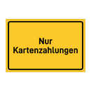 Nur Kartenzahlungen