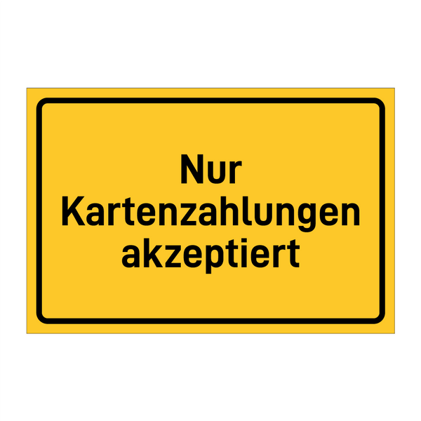 Nur Kartenzahlungen akzeptiert