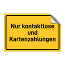 Nur kontaktlose und Kartenzahlungen
