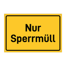 Nur Sperrmüll