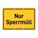 Nur Sperrmüll