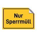 Nur Sperrmüll