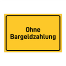 Ohne Bargeldzahlung