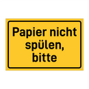 Papier nicht spülen, bitte