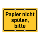 Papier nicht spülen, bitte