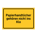 Papierhandtücher gehören nicht ins Klo