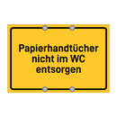 Papierhandtücher nicht im WC entsorgen
