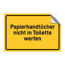 Papierhandtücher nicht in Toilette werfen