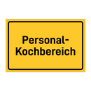 Personal- Kochbereich