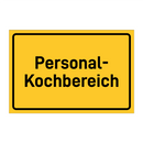 Personal- Kochbereich