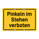 Pinkeln im Stehen verboten