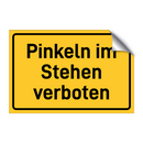 Pinkeln im Stehen verboten