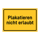 Plakatieren nicht erlaubt