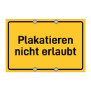 Plakatieren nicht erlaubt