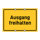 Ausgang freihalten & Ausgang freihalten & Ausgang freihalten & Ausgang freihalten