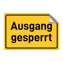Ausgang gesperrt & Ausgang gesperrt & Ausgang gesperrt & Ausgang gesperrt