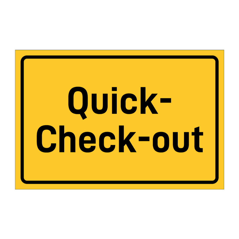 Quick- Check-out